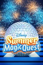 Watch Disney Summer Magic Quest (TV Special 2022) Solarmovie