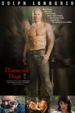 Watch Diamond Dogs Solarmovie