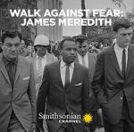 Watch Walk Against Fear: James Meredith Solarmovie