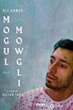 Watch Mogul Mowgli Solarmovie