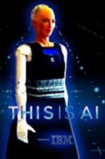 Watch This Is A.I. Solarmovie