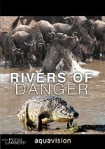 Watch Rivers of Danger Solarmovie
