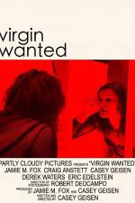 Watch Virgin Wanted Solarmovie