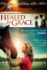 Watch Healed by Grace Solarmovie