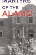 Watch Martyrs of the Alamo Solarmovie