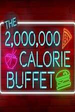 Watch The 2,000,000 Calorie Buffet Solarmovie