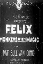 Watch Felix Monkeys with Magic Solarmovie