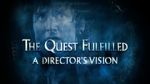 Watch The Lord of the Rings: The Quest Fulfilled Solarmovie
