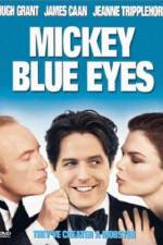 Watch Mickey Blue Eyes Solarmovie