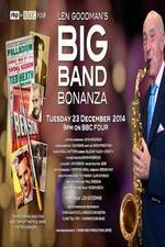 Watch Len Goodmans Big Band Bonanza Solarmovie