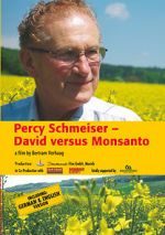 Watch Percy Schmeiser - David versus Monsanto Solarmovie