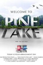 Watch Welcome to Pine Lake Solarmovie