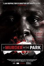Watch A Murder in the Park Solarmovie