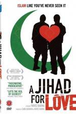 Watch A Jihad for Love Solarmovie
