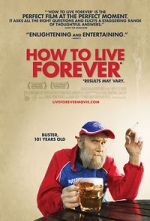 Watch How to Live Forever Solarmovie