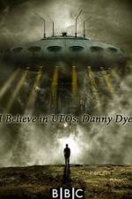 Watch I Believe in UFOs: Danny Dyer Solarmovie
