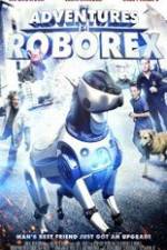 Watch The Adventures of RoboRex Solarmovie