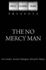 Watch The No Mercy Man Solarmovie