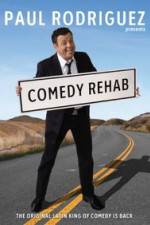Watch Paul Rodriguez & Friends Comedy Rehab Solarmovie
