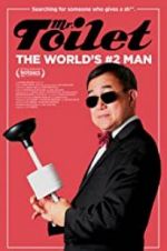 Watch Mr. Toilet: The World\'s #2 Man Solarmovie