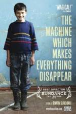 Watch The Machine Which Makes Everything Disappear Solarmovie