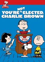 Watch You\'re Not Elected, Charlie Brown (TV Short 1972) Solarmovie