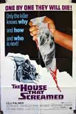 Watch The House That Screamed Solarmovie