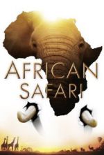 Watch African Safari Solarmovie