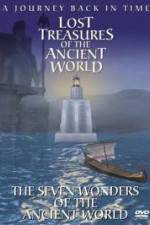 Watch Lost Treasures of the Ancient World - The Seven Wonders Solarmovie