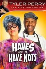 Watch Tyler Perry's The HAVES & The HAVE-NOTS Solarmovie