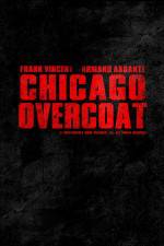 Watch Chicago Overcoat Solarmovie