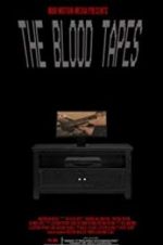 Watch The Blood Tapes Solarmovie