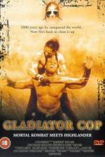 Watch Gladiator Cop Solarmovie