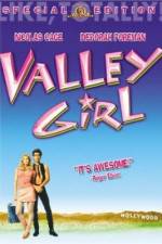 Watch Valley Girl Solarmovie