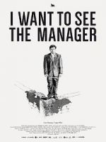 Watch I Want to See the Manager Solarmovie