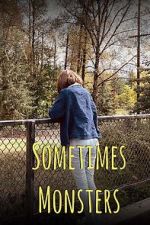 Watch Sometimes Monsters (Short 2019) Solarmovie