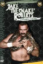 Watch Jake 'The Snake' Roberts Pick Your Poison Solarmovie