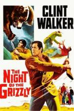 Watch The Night of the Grizzly Solarmovie