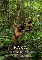 Watch Baka: A Cry from the Rainforest Solarmovie