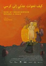 Watch How My Grandmother Became A Chair (Short 2020) Solarmovie