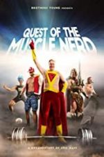 Watch Quest of the Muscle Nerd Solarmovie