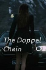 Watch The Doppel Chain Solarmovie