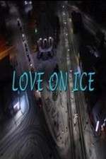 Watch Love on Ice Solarmovie