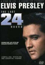 Elvis: The Last 24 Hours solarmovie