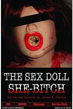 Watch The Sex Doll She-Bitch Solarmovie