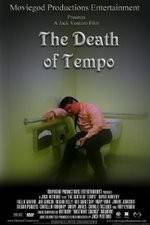 Watch The Death of Tempo Solarmovie