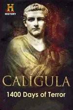 Watch Caligula 1400 Days of Terror Solarmovie