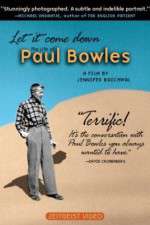 Watch Let It Come Down: The Life of Paul Bowles Solarmovie