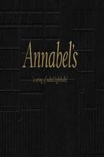 Watch Annabel's: A String of Naked Lightbulbs Solarmovie