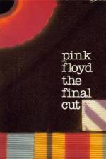 Watch Pink Floyd The Final Cut Solarmovie